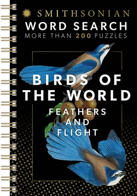 Smithsonian Word Search Ptaki świata Pióra i lot - Smithsonian Word Search Birds of the World Feathers and Flight