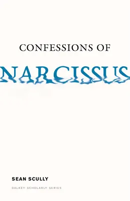 Wyznania Narcyza - Confessions of Narcissus