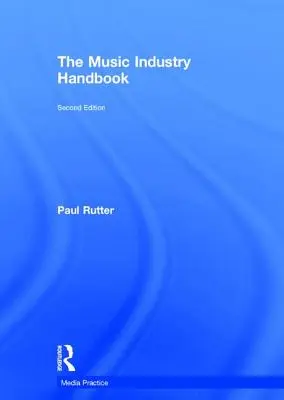 Podręcznik branży muzycznej - The Music Industry Handbook