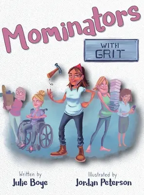 Mominatorzy z GRIT - Mominators with GRIT