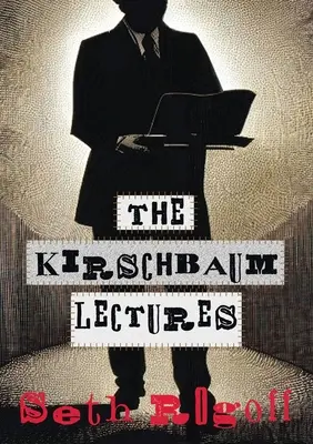 Wykłady Kirschbauma - The Kirschbaum Lectures