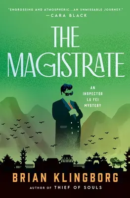 Sędzia: Tajemnica inspektora Lu Fei - The Magistrate: An Inspector Lu Fei Mystery