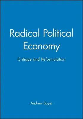 Radykalna ekonomia polityczna - Radical Political Economy