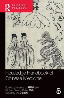 Podręcznik medycyny chińskiej Routledge - Routledge Handbook of Chinese Medicine