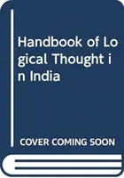 Podręcznik myśli logicznej w Indiach - Handbook of Logical Thought in India