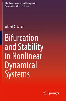 Bifurkacja i stabilność w nieliniowych układach dynamicznych - Bifurcation and Stability in Nonlinear Dynamical Systems