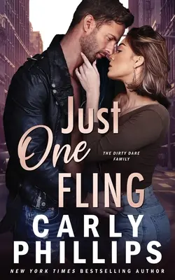 Just One Fling: The Dirty Dares