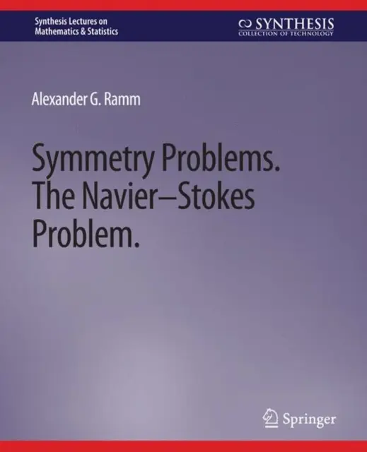 Problemy symetrii: Problem Naviera-Stokesa - Symmetry Problems: The Navier-Stokes Problem