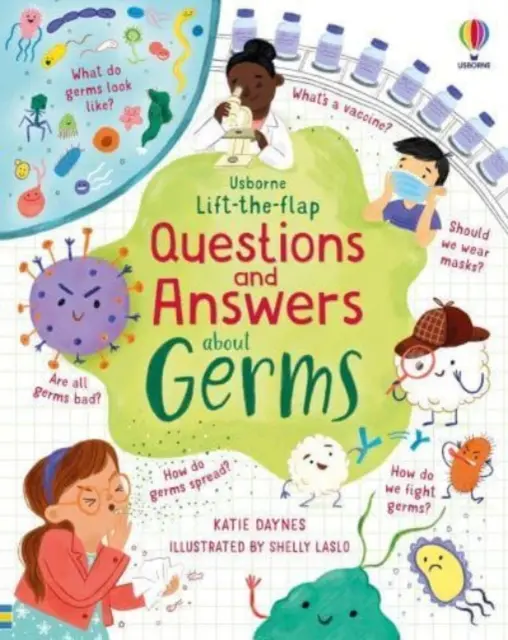 Pytania i odpowiedzi z podnoszoną klapką na temat zarazków - Lift-the-flap Questions and Answers about Germs