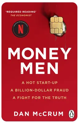 Money Men - gorący startup, miliardowe oszustwo, walka o prawdę - Money Men - A Hot Startup, A Billion Dollar Fraud, A Fight for the Truth