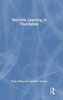 Uczenie maszynowe w tłumaczeniu - Machine Learning in Translation