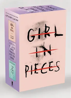 Zestaw trzech książek Kathleen Glasgow: Girl in Pieces; How to Make Friends with the Dark; You'd Be Home Now - Kathleen Glasgow Three-Book Boxed Set: Girl in Pieces; How to Make Friends with the Dark; You'd Be Home Now