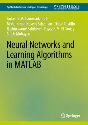 Sieci neuronowe i algorytmy uczenia się w programie MATLAB - Neural Networks and Learning Algorithms in MATLAB