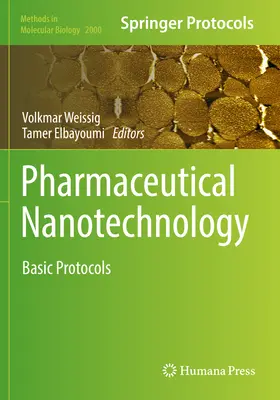 Nanotechnologia farmaceutyczna: Podstawowe protokoły - Pharmaceutical Nanotechnology: Basic Protocols