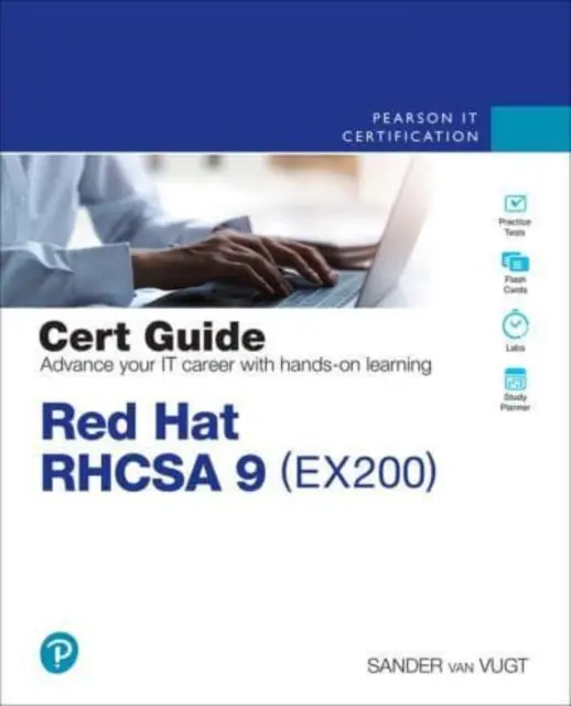 Red Hat Rhcsa 9 Cert Guide: Ex200