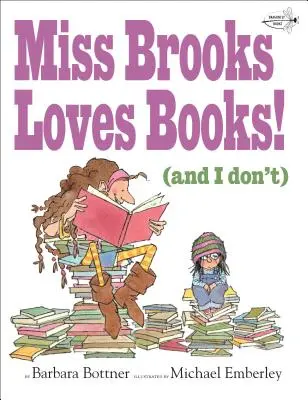 Panna Brooks kocha książki (a ja nie) - Miss Brooks Loves Books (and I Don't)