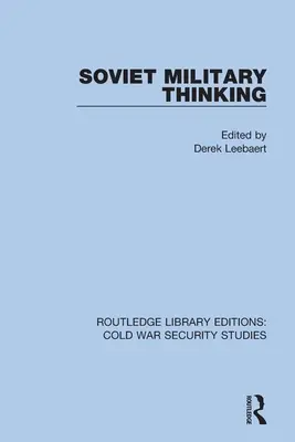 Radzieckie myślenie wojskowe - Soviet Military Thinking