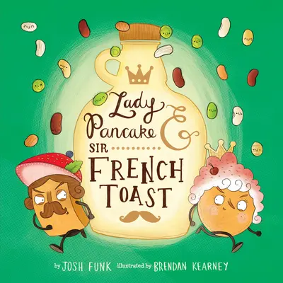 Lady Pancake i Sir French Toast - Lady Pancake & Sir French Toast