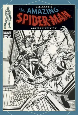 Niesamowity Spider-Man Gila Kane'a: Edycja rzemieślnicza - Gil Kane's the Amazing Spider-Man Artisan Edition