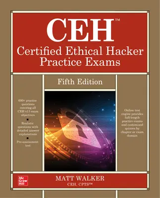 Egzaminy praktyczne Ceh Certified Ethical Hacker, wydanie piąte - Ceh Certified Ethical Hacker Practice Exams, Fifth Edition