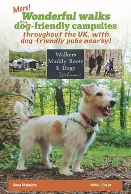 Więcej wspaniałych spacerów z przyjaznych psom kempingów w całej Wielkiej Brytanii ... - ... z przyjaznymi psom pubami w pobliżu! - More wonderful walks from dog-friendly campsites throughout Great Britain ... - ... with dog-friendly pubs nearby!