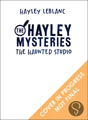 Tajemnice Hayley: Nawiedzone studio - The Hayley Mysteries: The Haunted Studio