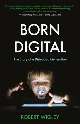 Born Digital - Opowieść o rozproszonym pokoleniu - Born Digital - The Story of a Distracted Generation