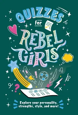 Quizy dla buntowniczek - Quizzes for Rebel Girls