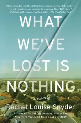 To, co straciliśmy, jest niczym - What We've Lost Is Nothing