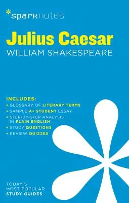 Julius Caesar Sparknotes Literature Guide: Tom 38 - Julius Caesar Sparknotes Literature Guide: Volume 38