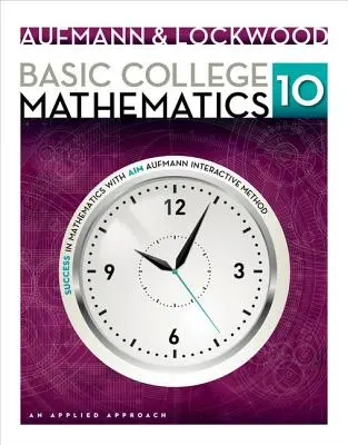 Basic College Mathematics: Podejście stosowane - Basic College Mathematics: An Applied Approach