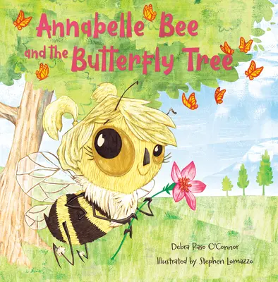 Pszczoła Annabelle i drzewo motyli - Annabelle Bee and the Butterfly Tree