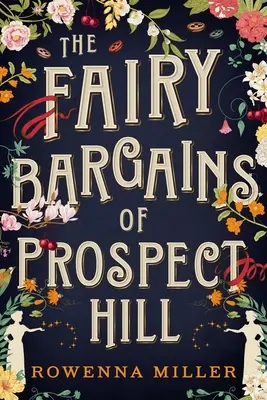 Wróżkowe okazje z Prospect Hill - The Fairy Bargains of Prospect Hill