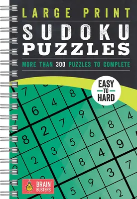 Sudoku Puzzles Green w dużym druku: Ponad 200 zagadek do rozwiązania - Large Print Sudoku Puzzles Green: Over 200 Puzzles to Complete