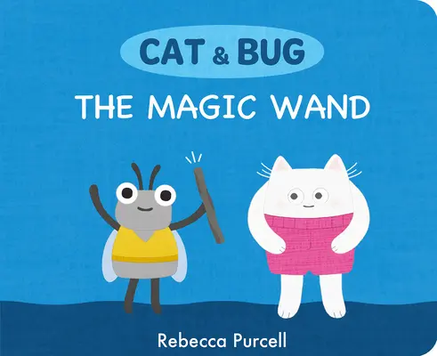 Kot i robal: Magiczna różdżka - Cat & Bug: The Magic Wand