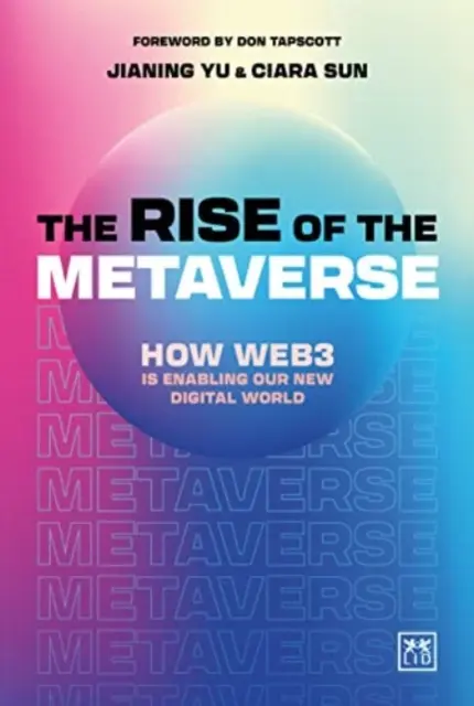 Rise of the Metaverse - niezbędny przewodnik po Web3 - Rise of the Metaverse - An essential guide to Web3