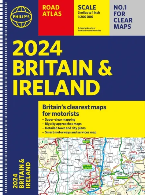 2024 Atlas drogowy Wielkiej Brytanii i Irlandii Philipa - 2024 Philip's Road Atlas Britain and Ireland