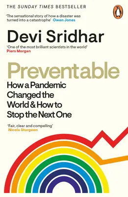 Preventable: Jak pandemia zmieniła świat i jak powstrzymać następną? - Preventable: How a Pandemic Changed the World & How to Stop the Next One