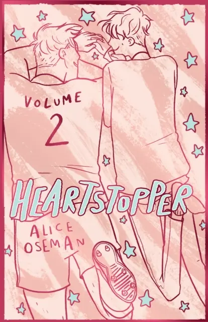 Heartstopper Volume 2 - bestsellerowa powieść graficzna, teraz na Netflix! - Heartstopper Volume 2 - The bestselling graphic novel, now on Netflix!