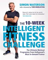 10-tygodniowe wyzwanie inteligentnego fitnessu - 10-Week Intelligent Fitness Challenge