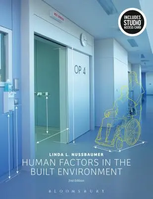 Czynniki ludzkie w środowisku zbudowanym: Bundle Book + Studio Access Card [z kodem dostępu] - Human Factors in the Built Environment: Bundle Book + Studio Access Card [With Access Code]