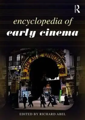 Encyklopedia wczesnego kina - Encyclopedia of Early Cinema