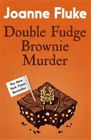 Double Fudge Brownie Murder (Hannah Swensen Mysteries, Book 18) - Urzekająco przytulna tajemnica morderstwa - Double Fudge Brownie Murder (Hannah Swensen Mysteries, Book 18) - A captivatingly cosy murder mystery