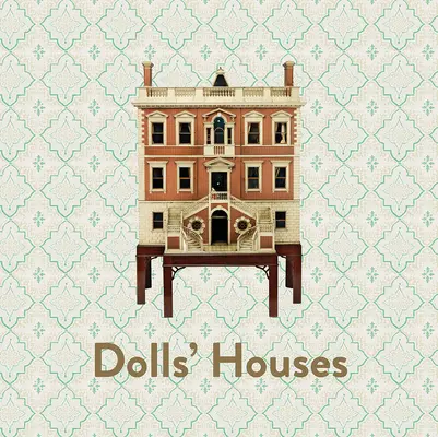 Domy lalek - Dolls' Houses