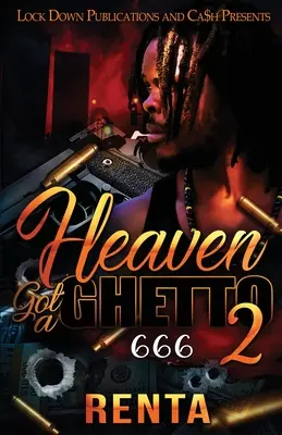 Niebo ma getto 2 - Heaven Got a Ghetto 2