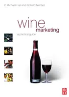 Marketing wina (Hall C. Michael (Uniwersytet Canterbury w Nowej Zelandii)) - Wine Marketing (Hall C. Michael (University of Canterbury New Zealand))