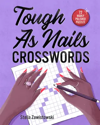 Krzyżówki twarde jak gwoździe - Tough as Nails Crosswords