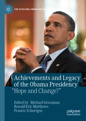 Osiągnięcia i dziedzictwo prezydentury Obamy: Nadzieja i zmiana?” - Achievements and Legacy of the Obama Presidency: Hope and Change?