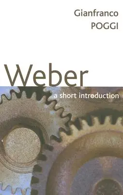 Weber: Krótkie wprowadzenie - Weber: A Short Introduction