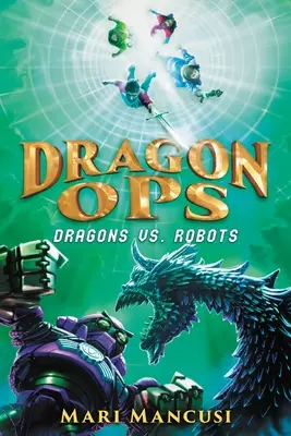 Dragon Ops: Smoki kontra roboty - Dragon Ops: Dragons vs. Robots